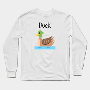 Quack Quack Duck Long Sleeve T-Shirt